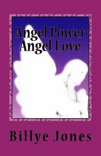 bokomslag Angel Power Angel Love