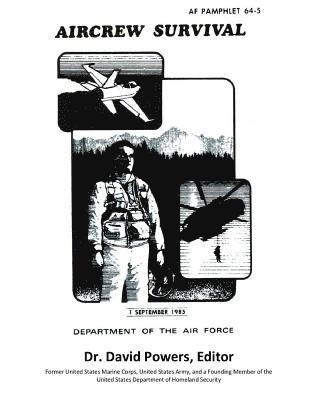 bokomslag Survival Guide for Downed Air Personnel (U.S. Air Force Aircrew Survival)