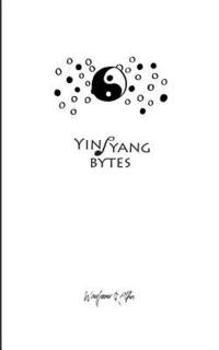 bokomslag yinyang bytes: data bursts on the nature of origin