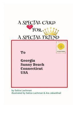 A Special card for a special friend: A special card for a special friend 1