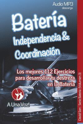 A. Una Voz, David Son - Batería: Coordinacion e Independencia, Häftad