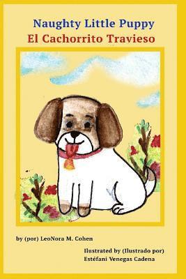 Alma Lucero Martínez Salazar - Naughty Little Puppy: El Cachorrito Travieso, Häftad
