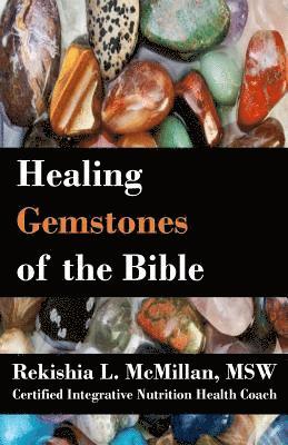 bokomslag Healing Gemstones of the Bible