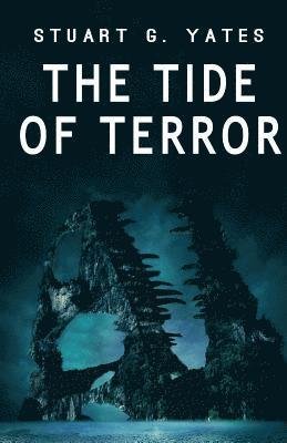 The Tide of Terror 1