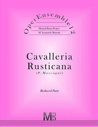 bokomslag OperEnsemble12, Cavalleria Rusticana (P.Mascagni): Reduced Parts