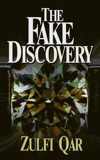 bokomslag The Fake Discovery