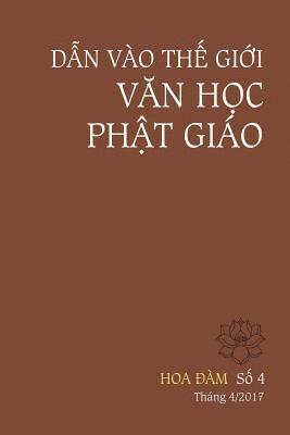 Hoa Dam 4 - Dan Vao the Gioi Van Hoc Phat Giao 1