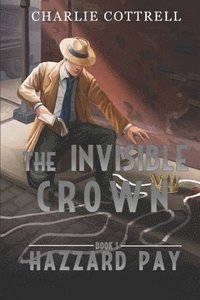 bokomslag The Invisible Crown