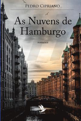 Pedro Cipriano - As Nuvens de Hamburgo, Häftad