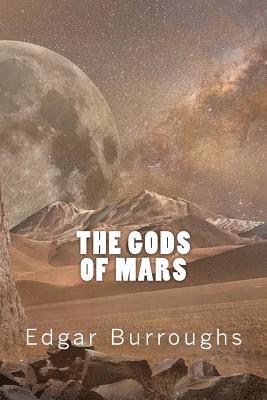 bokomslag The Gods of Mars
