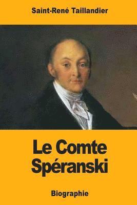 Saint-René Taillandier - Le Comte Spéranski, Häftad
