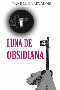 bokomslag Luna de obsidiana