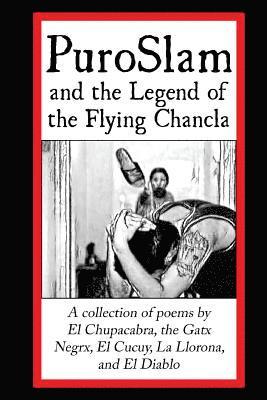 Puro Slam and the Legend of the Flying Chancla 1
