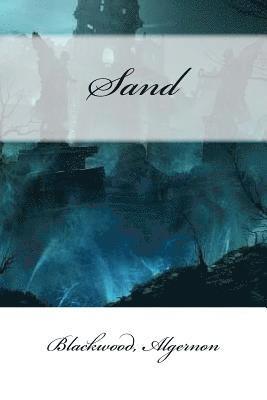 Blackwood Algernon, Mybook - Sand, Häftad. Tillgänglighet: Lägg i varukorg