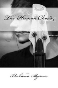 bokomslag The Human Chord