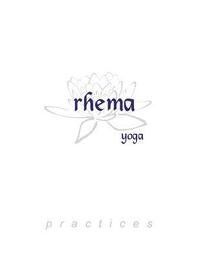 bokomslag Rhema Yoga: Practices