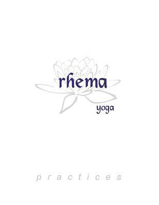 bokomslag Rhema Yoga: Practices
