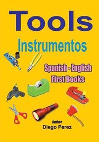 bokomslag Spanish - English First Books: Tools