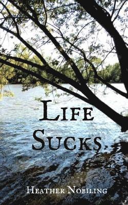 Life Sucks 1