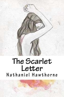 Nathaniel Hawthorne, Edward Quilarque - The Scarlet Letter, Häftad