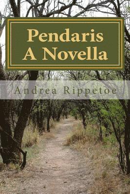 Pendaris A Novella 1