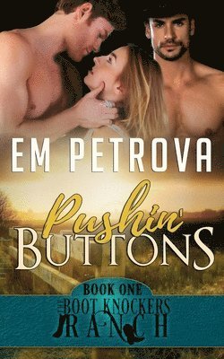 Em Petrova - Pushin' Buttons, Häftad
