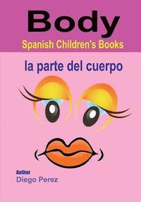 bokomslag Spanish Children's Books: Body