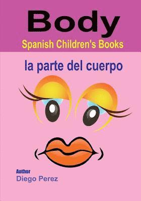 bokomslag Spanish Children's Books: Body