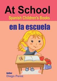 bokomslag Spanish Children's Books: At School