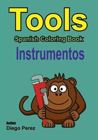 bokomslag Spanish Coloring Book: Tools