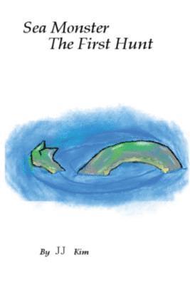 Jj Kim - Sea Monsters: The First Hunt, Häftad