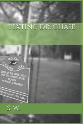 bokomslag Texting Dr. Chase