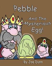 bokomslag Pebble and the Mysterious Egg