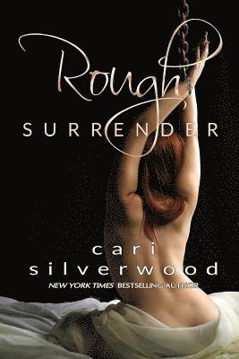 Rough Surrender 1