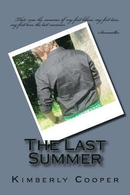 Kimberly Cooper - The Last Summer, Häftad