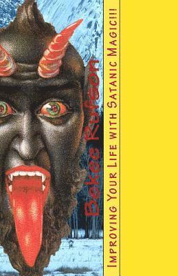 bokomslag Improving Your Life with Satanic Magic!!!
