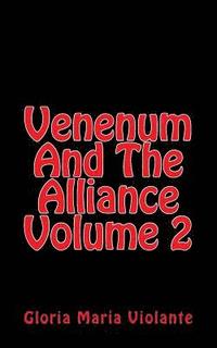 bokomslag Venenum And The Alliance