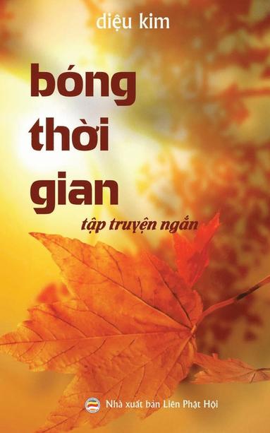 Diệu Kim, Nguyễn Minh Tiến - Bóng thời gian, Häftad