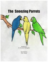 bokomslag The Sneezing Parrots