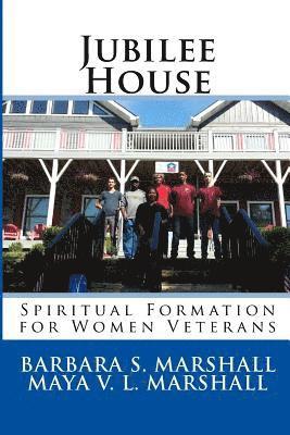 bokomslag Jubilee House: Spiritual Formation for Women Veterans