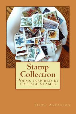 bokomslag Stamp Collection: Poems inspired by postage stamps