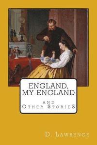 bokomslag England, My England and Other Stories