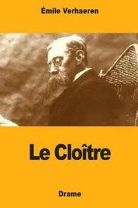 bokomslag Le Cloître