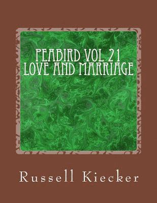 Peabird Vol 21 Love and Marriage 1