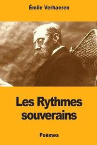 bokomslag Les Rythmes souverains