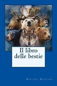 bokomslag Il libro delle bestie