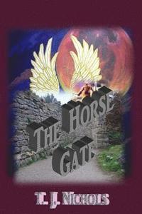 bokomslag The Horse Gate