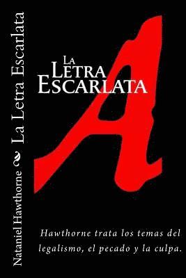 La Letra Escarlata (Spanish) Edition 1