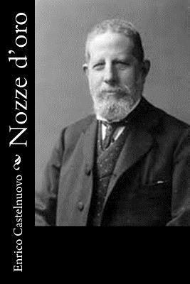 Enrico Castelnuovo - Nozze d'oro, Häftad