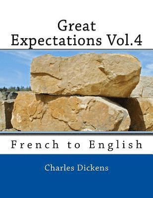 bokomslag Great Expectations Vol.4: French to English